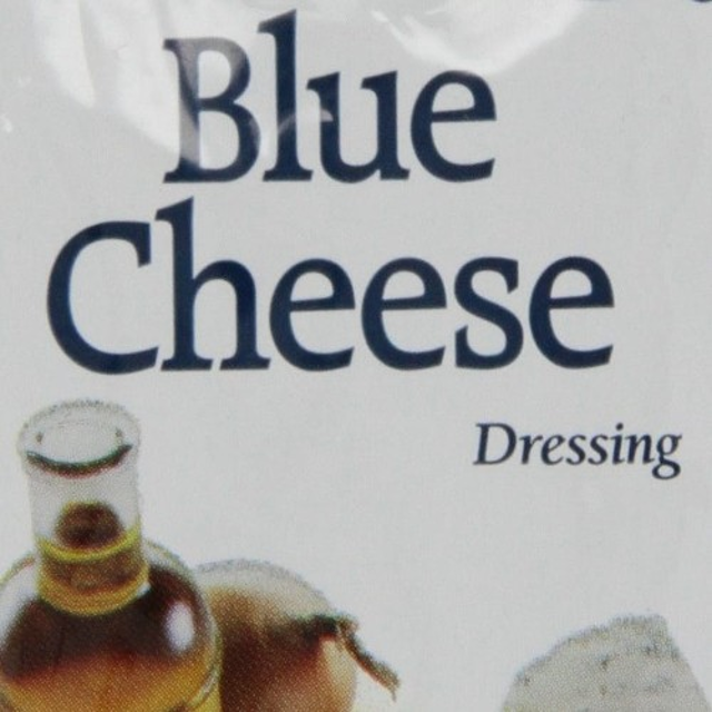 Blue Cheese Dressing.